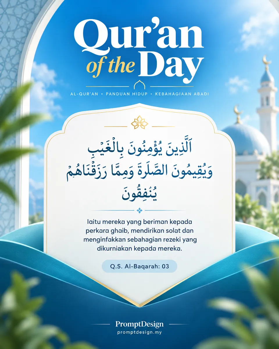 Qur’an of the Day — Surah Al-Baqarah Ayat 3